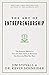 The Art of Entrepreneurship: The Proactive Method to Turn the Time, Talent, and Resources You Have Into What You Want (Your Competitive Edge)