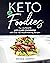 Keto For Foodies by Nicole Downs