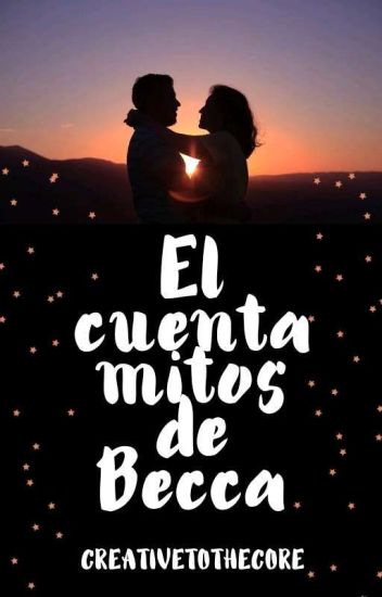 El cuenta mitos de Becca (Unknown Binding)