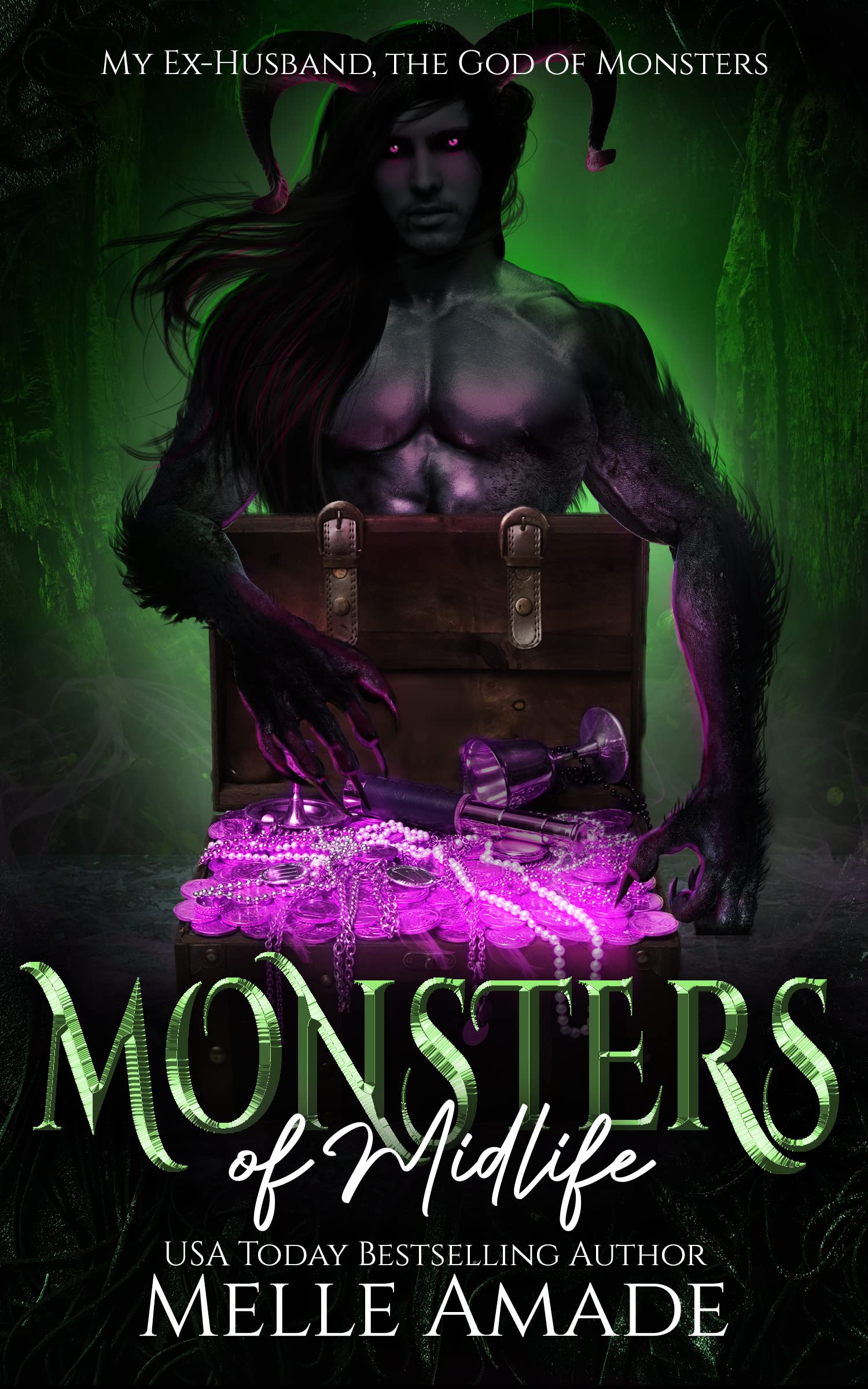 Monsters of Midlife (My Ex-Husband, the God of Monsters #1)