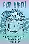 Fat Birth: Confid...