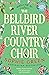 The Bellbird River Country ...
