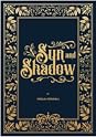 Sun and Shadow by Pooja Peravali