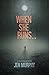 When She Runs ... by Jen Murphy