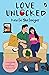 Love Unlocked by KAVITA BHATNAGAR