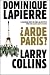 ¿Arde París? by 1:Dominique Lapierre | Larr...