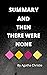 Summary Of And Then There W...