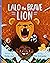 Lalo The Brave Lion