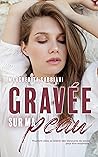 Gravée sur ma peau by Margherita Gabbiani