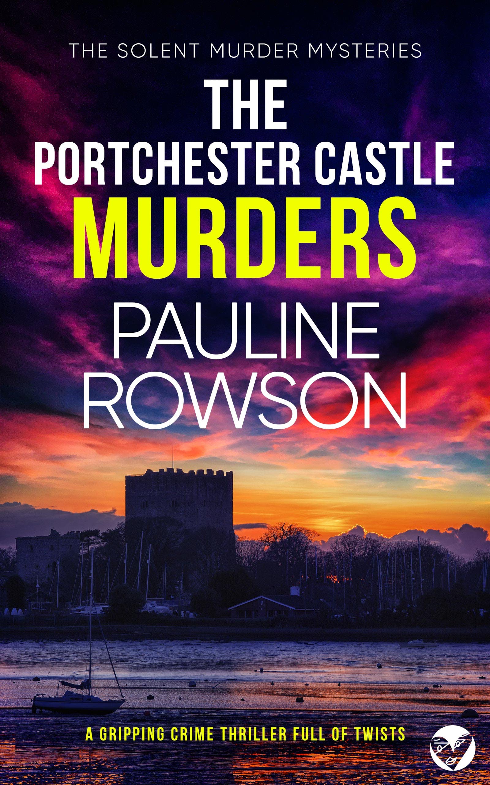 The Portchester Castle Murders (Solent Murder Mysteries #6)
