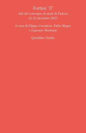 Fortini '17. Atti del convegno di studi di Padova (11-12 dicembre 2017)