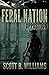 Feral Nation - Opposition (Feral Nation Series Book 11)
