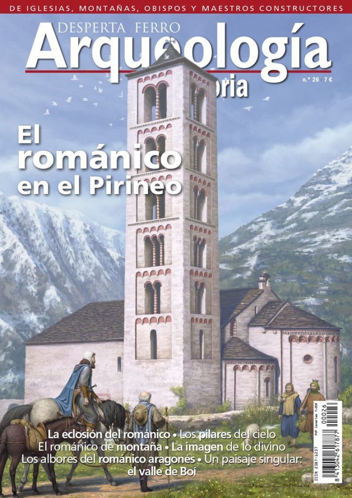 El románico en el Pirineo (Desperta Ferro: Arqueología & Historia, #26)