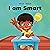 With Jesus I am Smart: A Ch...