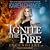 Ignite the Fire: Incendiary (Cassandra Palmer, #11)
