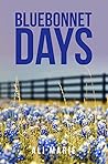 Bluebonnet Days