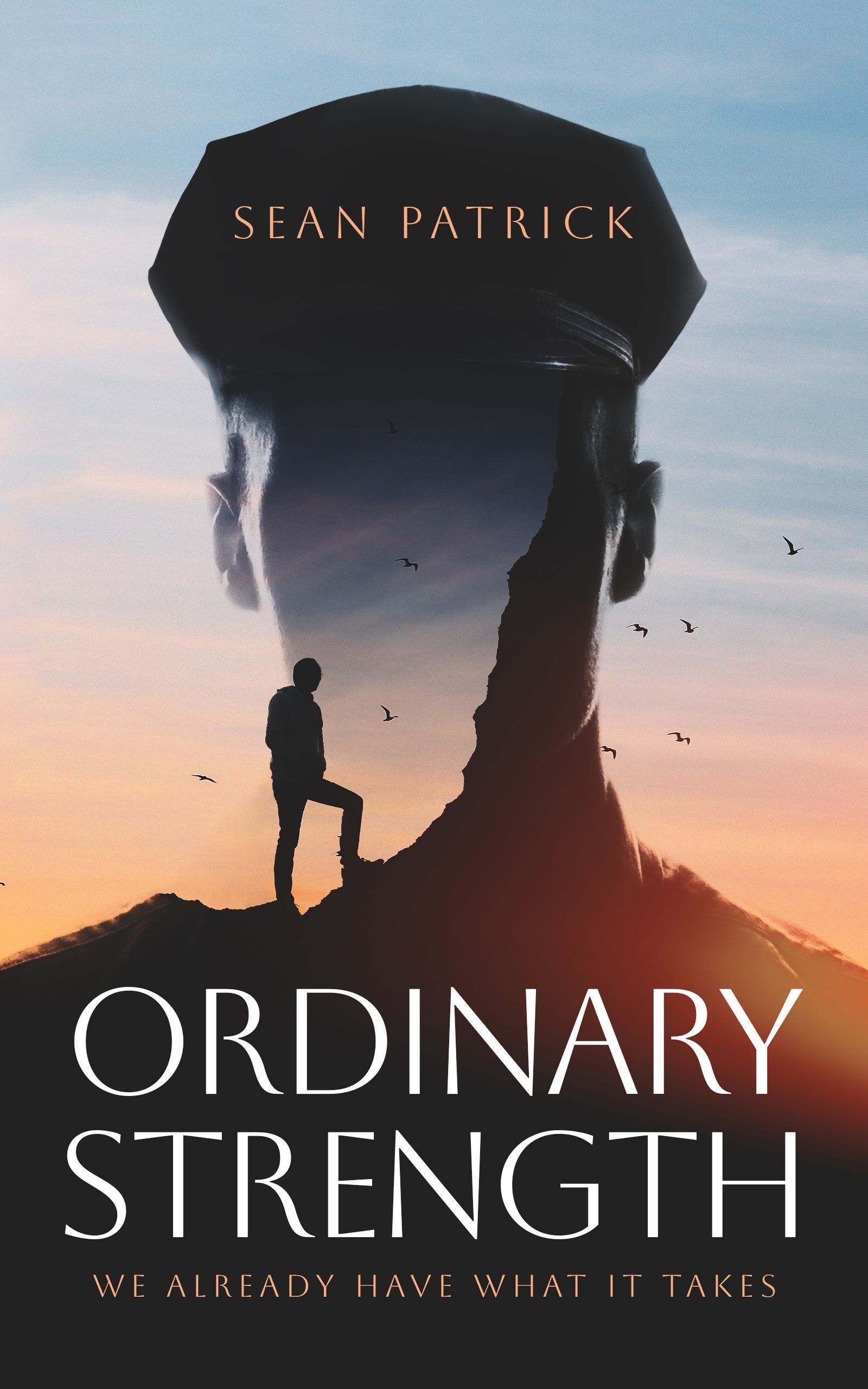 Ordinary Strength: We Already Have What It Takes (Kindle Edition)