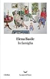 In famiglia by Elena Basile