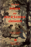 Précis du Jeu d'Échecs Chinois