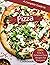 A Complete Guide to Pizza C...