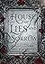 House of Lies and Sorrow (F...