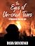 The Eyes of Un-Cried Tears:...