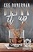 Drink It Up (The Donovans, #1) by Cee Bowerman