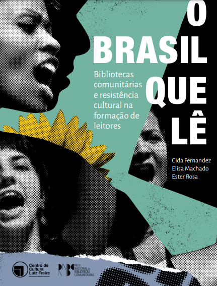 O Brasil que Lê: bibliotecas comunitárias e resistência cultural na formação de leitores