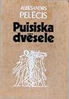 Puisiska dvēsele