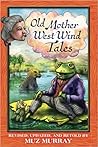 Old Mother West Wind Tales Old Mother West Wind Tales