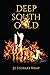 Deep South Gold