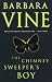 The Chimney Sweeper's Boy by Barbara Vine