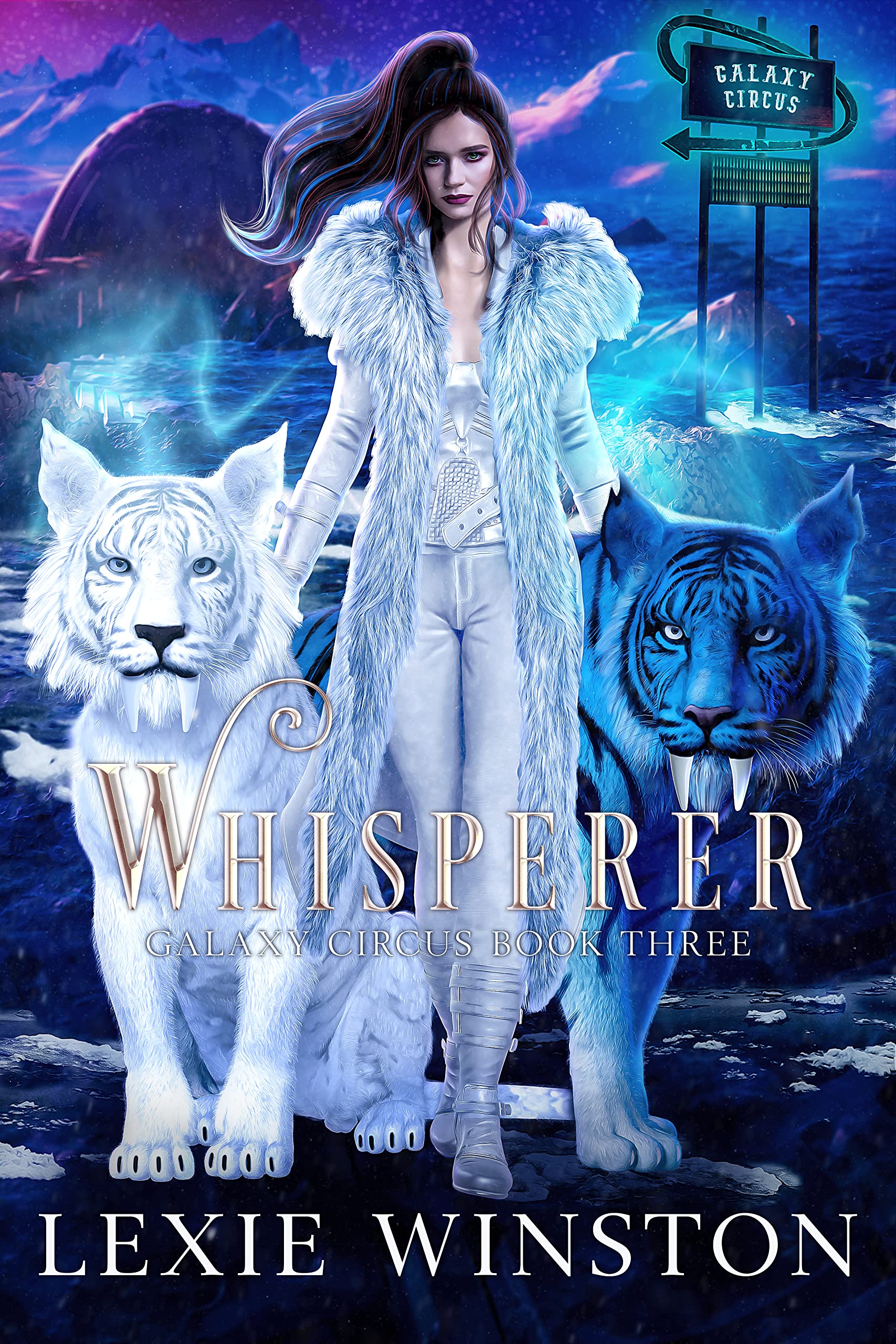 Whisperer (Galaxy Circus, #3)