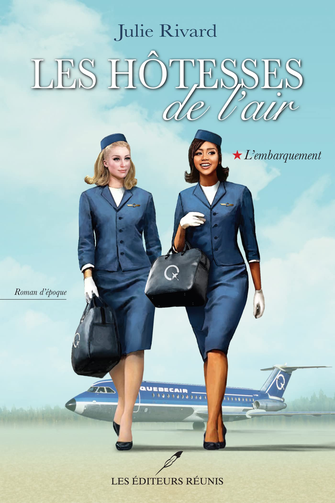 L'embarquement (Les hôtesses de l'Air t. 1) (French Edition)