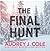 The Final Hunt (The Final Hunt, #1)