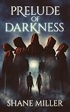 Prelude of Darkness