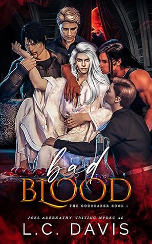 Bad Blood (The Godbearer, #1)