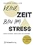 Keine Zeit - Bin im Stress