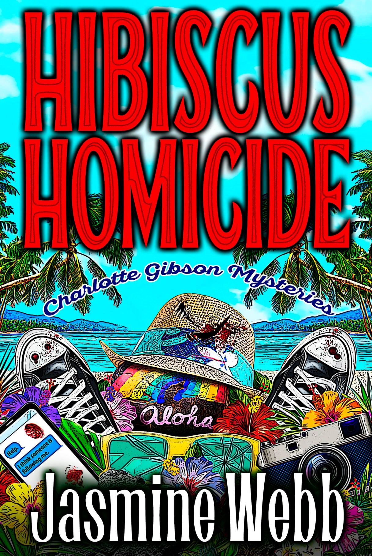 Hibiscus Homicide (Charlotte Gibson #5)