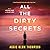 All the Dirty Secrets