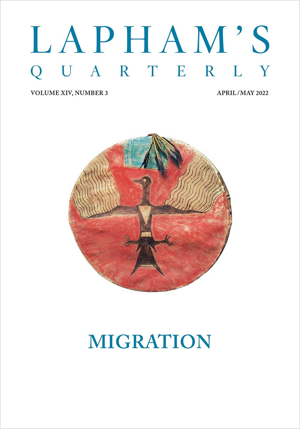 Lapham's Quarterly: Migration (Paperback)