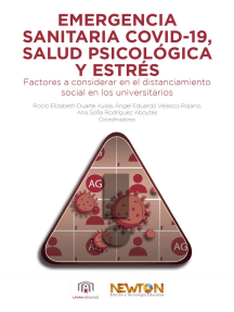 Emergencia sanitaria covid-19, salud psicológica y estrés:: Factores a considerar en el distanciamiento social en los universitarios. (ebook)