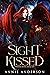 Sight Kissed (Phoenix Rising, #5)