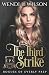 The Third Strike: Rogues of...
