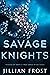 Savage Knights (Princes of ...