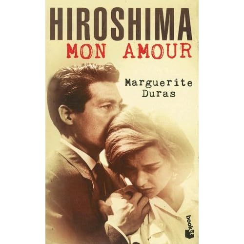 Hiroshima Mon Amour By Marguerite Duras