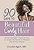 90 Days to Beautiful Curly ...