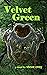 Velvet Green