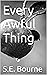 Every Awful Thing