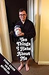 Book cover for Ten Things I Hate About Me